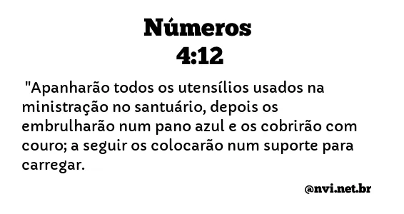 NÚMEROS 4:12 NVI NOVA VERSÃO INTERNACIONAL