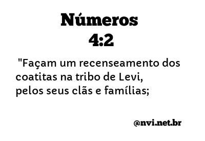 NÚMEROS 4:2 NVI NOVA VERSÃO INTERNACIONAL