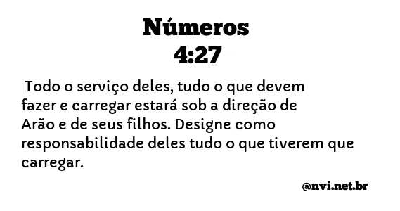 NÚMEROS 4:27 NVI NOVA VERSÃO INTERNACIONAL