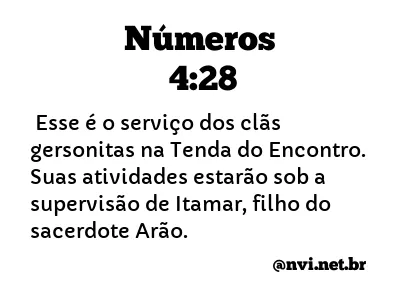 NÚMEROS 4:28 NVI NOVA VERSÃO INTERNACIONAL