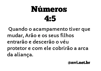 NÚMEROS 4:5 NVI NOVA VERSÃO INTERNACIONAL