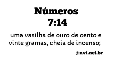 NÚMEROS 7:14 NVI NOVA VERSÃO INTERNACIONAL