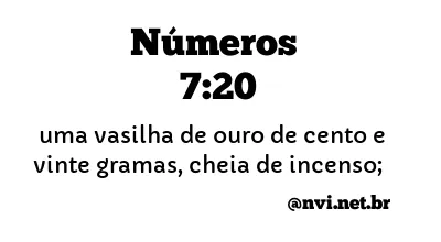 NÚMEROS 7:20 NVI NOVA VERSÃO INTERNACIONAL