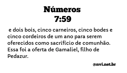 NÚMEROS 7:59 NVI NOVA VERSÃO INTERNACIONAL