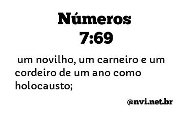 NÚMEROS 7:69 NVI NOVA VERSÃO INTERNACIONAL