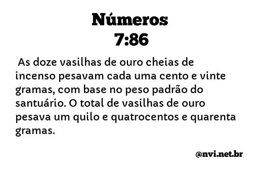 NÚMEROS 7:86 NVI NOVA VERSÃO INTERNACIONAL