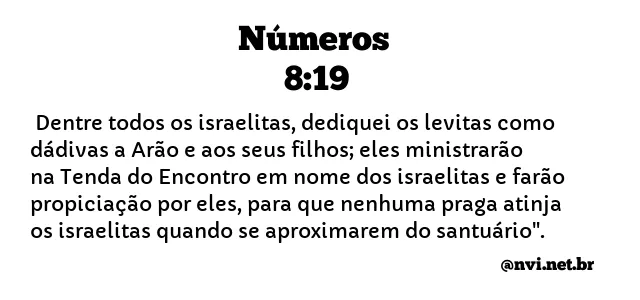 NÚMEROS 8:19 NVI NOVA VERSÃO INTERNACIONAL