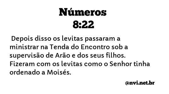 NÚMEROS 8:22 NVI NOVA VERSÃO INTERNACIONAL