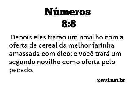 NÚMEROS 8:8 NVI NOVA VERSÃO INTERNACIONAL