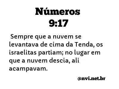 NÚMEROS 9:17 NVI NOVA VERSÃO INTERNACIONAL