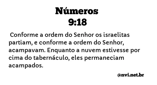 NÚMEROS 9:18 NVI NOVA VERSÃO INTERNACIONAL