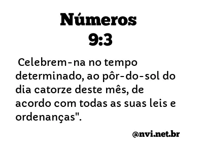 NÚMEROS 9:3 NVI NOVA VERSÃO INTERNACIONAL