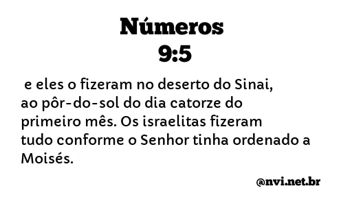 NÚMEROS 9:5 NVI NOVA VERSÃO INTERNACIONAL