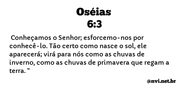 OSÉIAS 6:3 NVI NOVA VERSÃO INTERNACIONAL