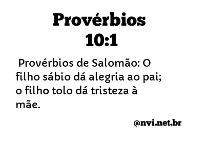 PROVÉRBIOS 10:1 NVI NOVA VERSÃO INTERNACIONAL