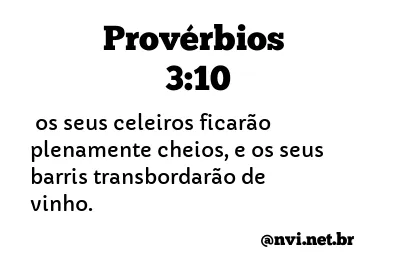 PROVÉRBIOS 3:10 NVI NOVA VERSÃO INTERNACIONAL