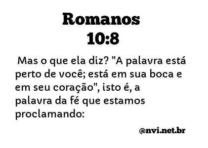 ROMANOS 10:8 NVI NOVA VERSÃO INTERNACIONAL