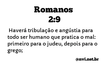 ROMANOS 2:9 NVI NOVA VERSÃO INTERNACIONAL