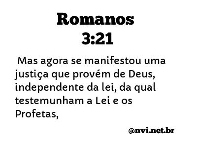 ROMANOS 3:21 NVI NOVA VERSÃO INTERNACIONAL