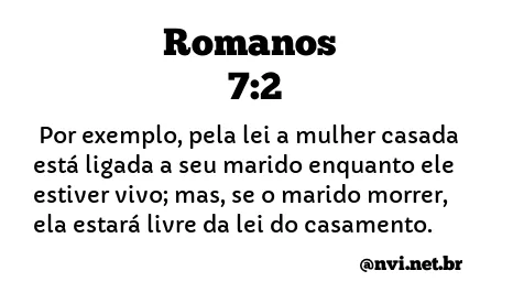 ROMANOS 7:2 NVI NOVA VERSÃO INTERNACIONAL