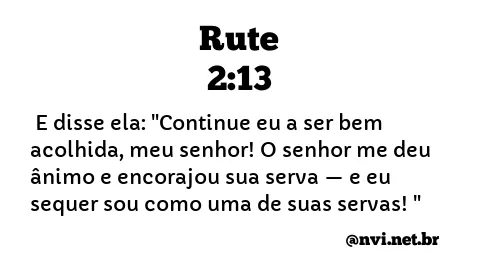 RUTE 2:13 NVI NOVA VERSÃO INTERNACIONAL