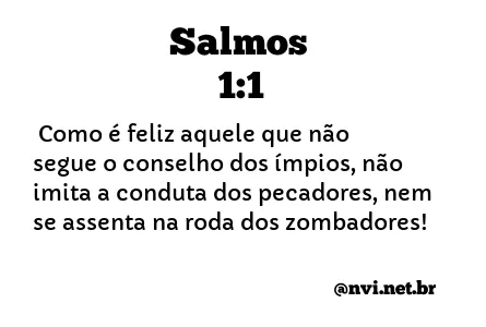 SALMOS 1:1 NVI NOVA VERSÃO INTERNACIONAL