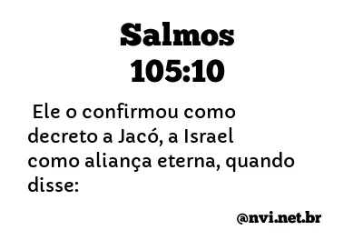 SALMOS 105:10 NVI NOVA VERSÃO INTERNACIONAL