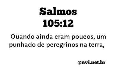 SALMOS 105:12 NVI NOVA VERSÃO INTERNACIONAL