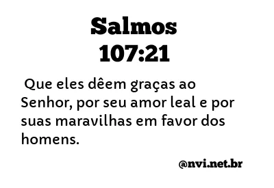 SALMOS 107:21 NVI NOVA VERSÃO INTERNACIONAL