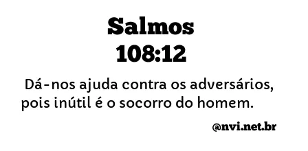 SALMOS 108:12 NVI NOVA VERSÃO INTERNACIONAL