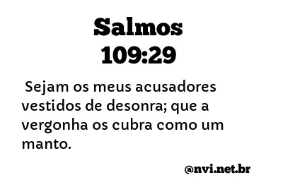 SALMOS 109:29 NVI NOVA VERSÃO INTERNACIONAL