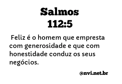 SALMOS 112:5 NVI NOVA VERSÃO INTERNACIONAL