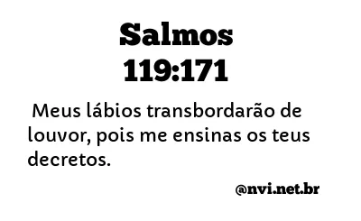 SALMOS 119:171 NVI NOVA VERSÃO INTERNACIONAL