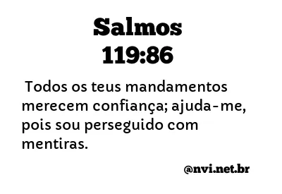 SALMOS 119:86 NVI NOVA VERSÃO INTERNACIONAL