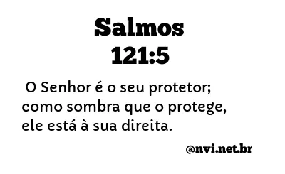 SALMOS 121:5 NVI NOVA VERSÃO INTERNACIONAL