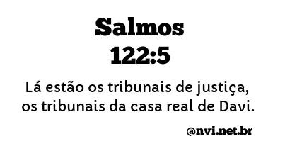 SALMOS 122:5 NVI NOVA VERSÃO INTERNACIONAL