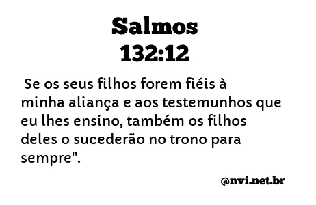 SALMOS 132:12 NVI NOVA VERSÃO INTERNACIONAL