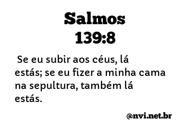 SALMOS 139:8 NVI NOVA VERSÃO INTERNACIONAL