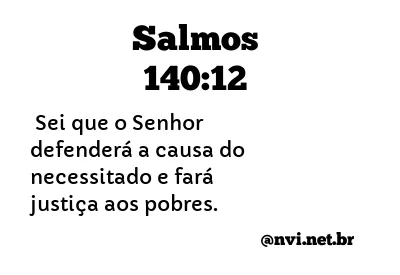 SALMOS 140:12 NVI NOVA VERSÃO INTERNACIONAL