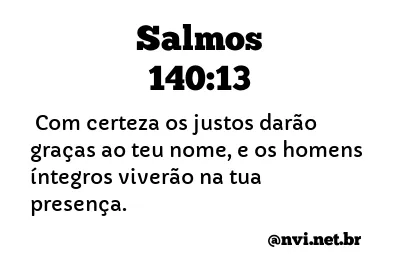 SALMOS 140:13 NVI NOVA VERSÃO INTERNACIONAL