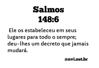 SALMOS 148:6 NVI NOVA VERSÃO INTERNACIONAL