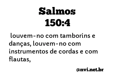 SALMOS 150:4 NVI NOVA VERSÃO INTERNACIONAL