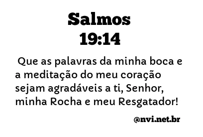 SALMOS 19:14 NVI NOVA VERSÃO INTERNACIONAL