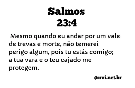 SALMOS 23:4 NVI NOVA VERSÃO INTERNACIONAL