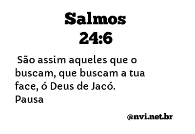 SALMOS 24:6 NVI NOVA VERSÃO INTERNACIONAL