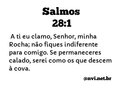 SALMOS 28:1 NVI NOVA VERSÃO INTERNACIONAL