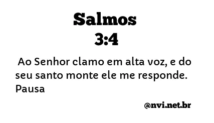 SALMOS 3:4 NVI NOVA VERSÃO INTERNACIONAL