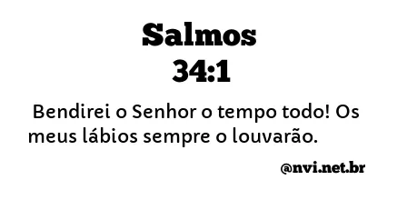 SALMOS 34:1 NVI NOVA VERSÃO INTERNACIONAL