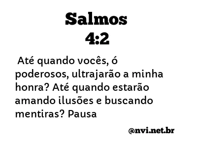 SALMOS 4:2 NVI NOVA VERSÃO INTERNACIONAL