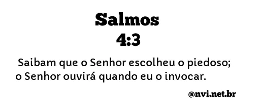 SALMOS 4:3 NVI NOVA VERSÃO INTERNACIONAL